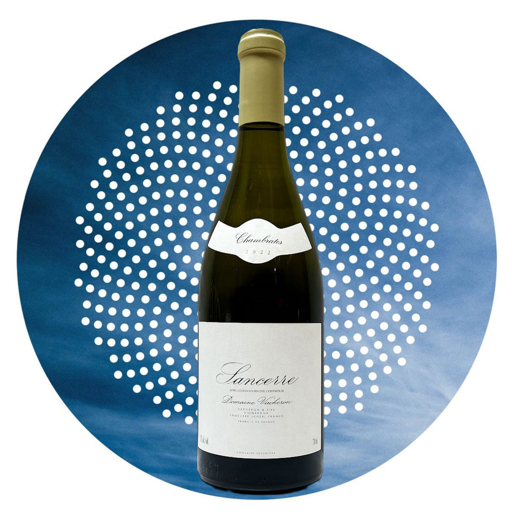 Domaine Vacheron, 'Chambrates' Sancerre 2022