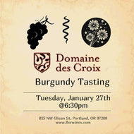 Domaine Des Croix Tasting - Tuesday, January 27th @ 6:30pm