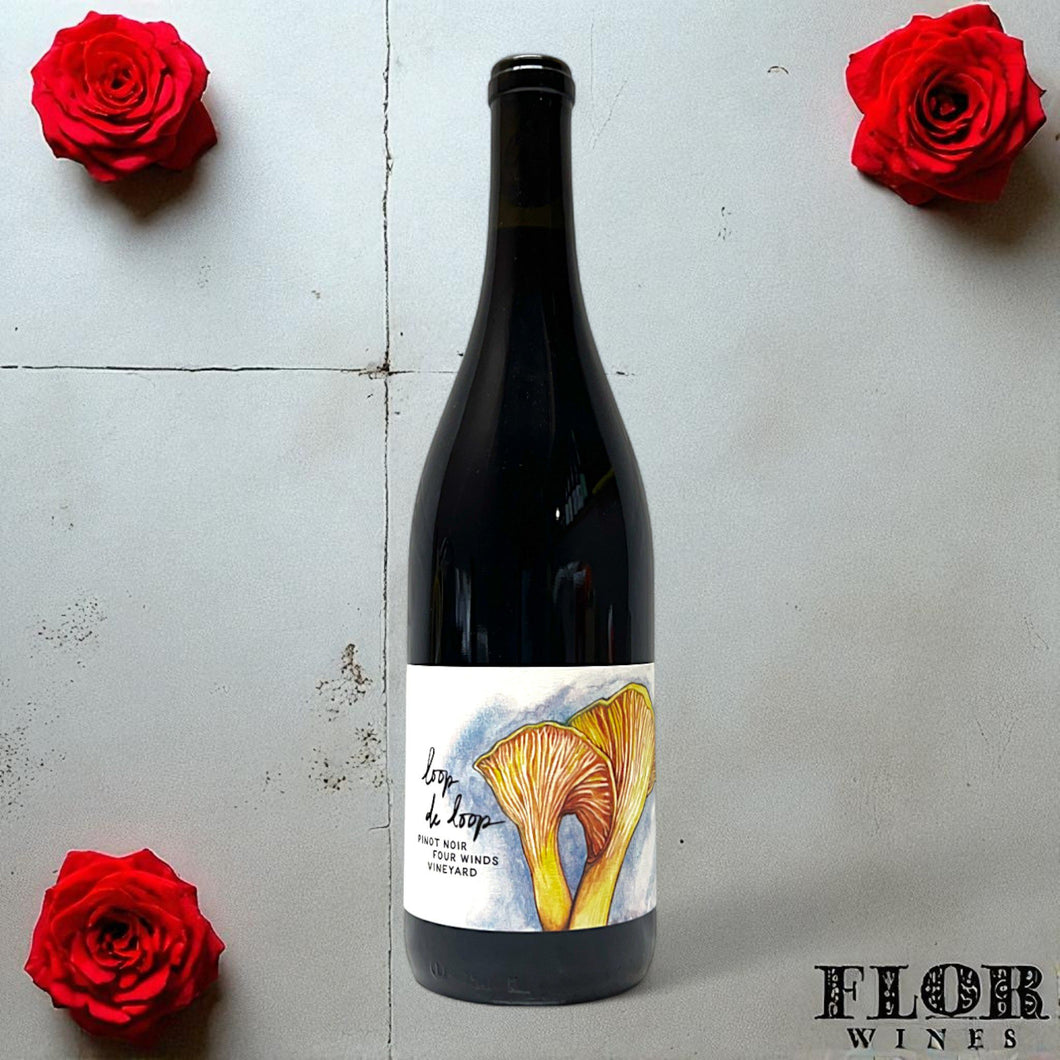 Loop De Loop, 'Four Winds Vineyard' Pinot Noir 2022
